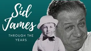 Sid James Through The Years - A Pictorial History