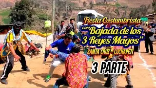 Fiesta de Bajada de 3 Reyes Magos de Santa Cruz - Cochapetí 2023 / Silvia Vicencio Simeon / 3 parte
