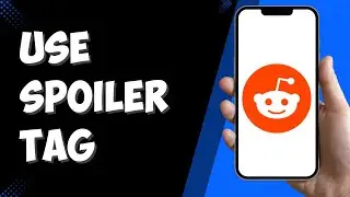 Use Spoiler Tag on Reddit | 2025 Reddit Guide
