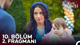 Kirli Sepeti 10. Bölüm 2. Fragmanı | Ne Kadar Güzel Olmuşsun...