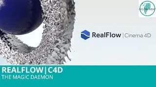 Realflow For C4D: The Magic Daemon