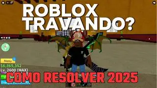 Roblox Travando? Veja Como Resolver AGORA com SOLUÇÕES FÁCEIS!