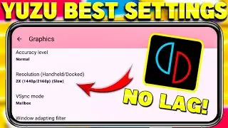 {2024}🔥Yuzu Emulator Best Settings For All Android Phones | 60 FPS No Lag Setting For Yuzu Emulator