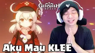 Aku mau Klee - 'da-da-da'! - Genshin Impact Indonesia