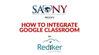 How to Integrate Google Classroom on Rediker