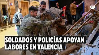 Miles de soldados y policías se unen a labores de búsqueda y ayuda en Valencia | El Espectador
