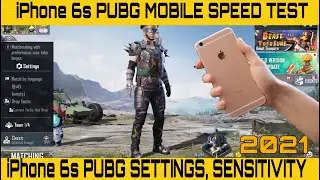 iPhone 6s PUBG MOBILE SPEED TEST 2021|| GRAPHICS, SETTINGS, || iPhone Pubg mobile sensitivity