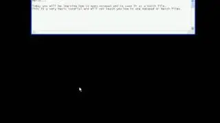 Opening and Saving Notepad as a Batch File