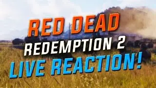 My LIVE Reaction To The Red Dead Redemption 2 Trailer!