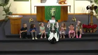 12th Sunday after Pentecost Sermon & Children's Message