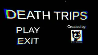 The saddest horror game I've ever played  ;(  Deadth Trips