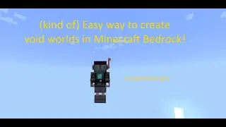 Minecraft - How to make a void (empty) world in Bedrock | NinjaHamsters