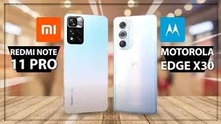 Xiaomi Redmi Note 11 Pro 5G Vs Motorola Edge X30