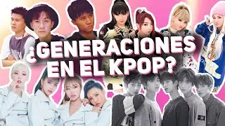 Todas las generaciones en el KPOP | Anyohaseyo!