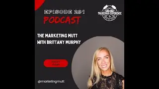 The Marketing Mutt with Brittany Murphy