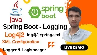 Spring Boot Logging Log4j2 | Logback vs SLF4J vs Log4j2 | Log4j2 Tutorial in Java 17 Spring Boot 3