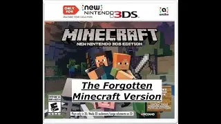 The Status of Minecraft 3ds Edition: The Forgotten Minecraft Edition