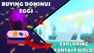 Exploring The Fantasy World and Hatching Dominus Eggs!... I Regret Buying Dominus Eggs (Ep. 2)