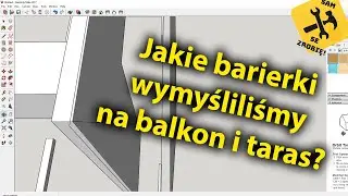 🏡 Mój projekt 3D barierek na balkon i taras 💻
