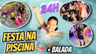 UM DIA INTEIRO DE FESTA NA PISCINA + BALADINHA COM OS AMIGOS * 24 HORAS *