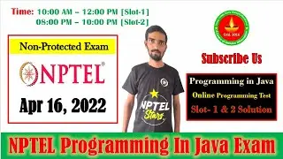 NPTEL Online Programming Test Slot- 1&2 Solution | Programming In Java | Apr 16 2022 #NPTEL #DCG