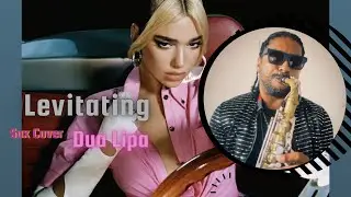 Levitating - Dua Lipa (Sax Cover)