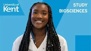 Study Biosciences | University of Kent | Virtual Experience