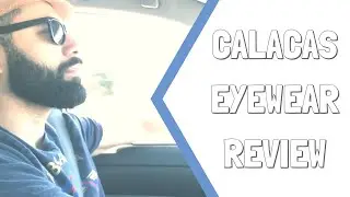 Calacas Sunglasses | Review