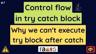 #7 Control flow in try catch block | Exception Handling in Java | 