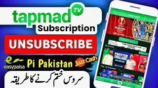 How to Unsubscribe Pi Pakistan Pvt Limited 2025 | Unsubscribe Tapmad TV Subscription