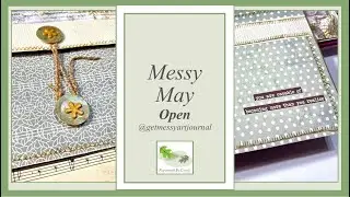 Get Messy May - 9 - Open