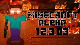 Minecraft Alpha v1.2.3_03 | ПОТЕРЯННАЯ ВЕРСИЯ Minecraft