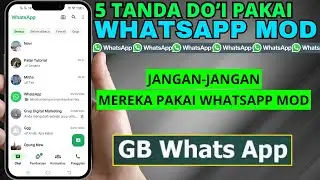 5 Tanda Doi Menggunakan WhatsApp MOD | Jangan-Jangan Selama Ini Pakai WA MOD