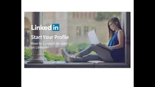 LinkedIn- Start Your Profile