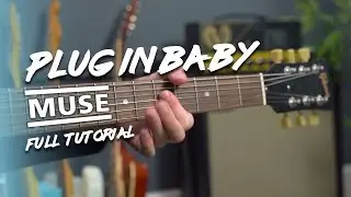 MUSE - Plug In Baby guitar tutorial