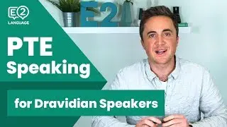 PTE Speaking: Pronunciation for Tamil, Telugu, Kannada and Malayalam Speakers
