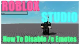 ROBLOX Studio - How to disable /e emotes
