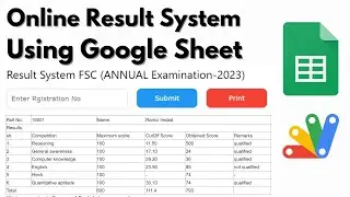 How to Make Online Student Result System by Using Google Sheet and web app Script ? 