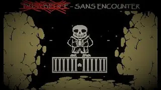 DustTale - D҉u҉s҉t҉B҉e҉l҉i҉e҉f | Sans Encounter