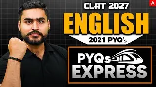 CLAT 2021 English Previous Year Questions | CLAT 2027 PYQs Series | CLAT Prep