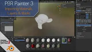 Importing Materials, Layers and Masks in PBR Painter 3