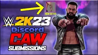 OVER 30 CAWS SUBMITTED! UPDATED SUPERSTARS! - WWE 2K23 Discord CAW Submissions