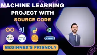 Machine Learning Project for Beginners | Full Tutorial + Source Code | Build your first project