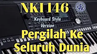 NKI 146 "Pergilah Ke Seluruh Dunia"