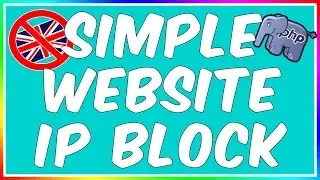 How To: Make A PHP IP/Country Blocker!