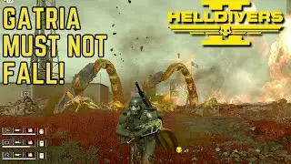 Helldivers 2 | The Defense Of Gatria | Spreading Democracy