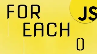 The forEach method in JavaScript 