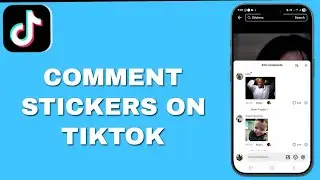 How To Add Stickers In Tiktok Comments ||Comment Stickers on TikTok