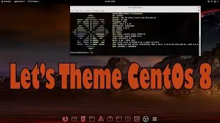 How to Install Screenfetch, Icons, and GTK Themes in CentOs 8