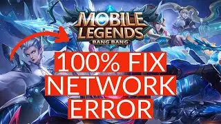 How to Fix Network Error on Mobile Legends 2023?